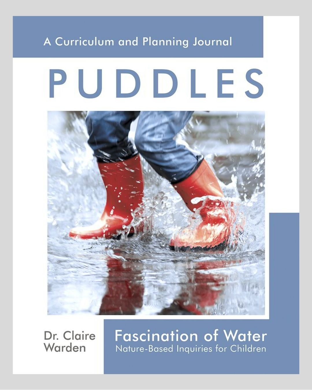 Fascination of Water: Puddles