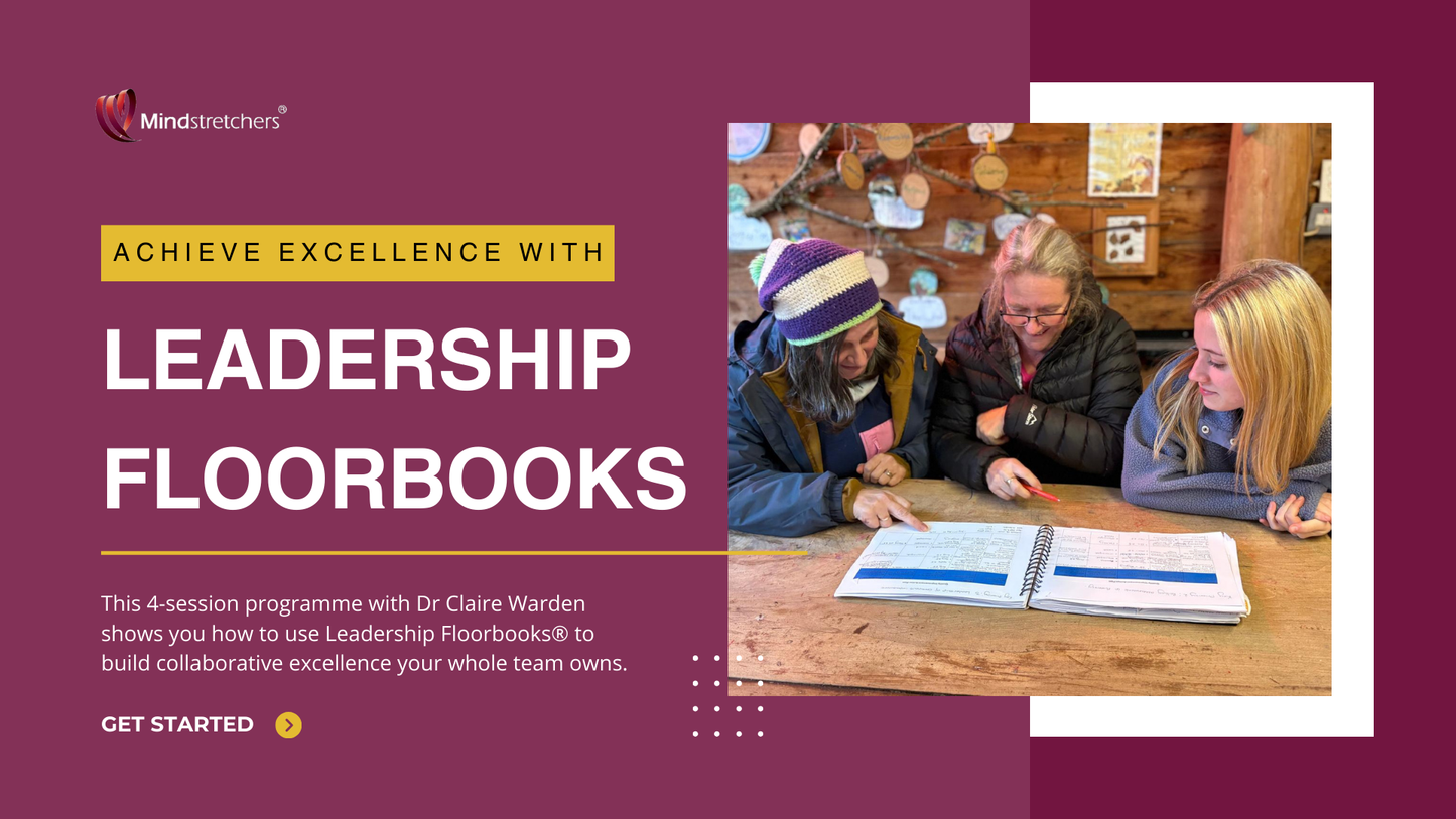 Leadership Programme – Achieve Excellence with Leadership Floorbooks